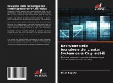 Revisione delle tecnologie dei cluster System-on-a-Chip mobili