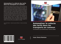 Automatiser la collecte des tarifs dans les transports en commun - Bentum, Isaac Kwesi