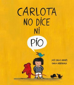 Carlota No Dice Ni Pío - Andrés, José Carlos