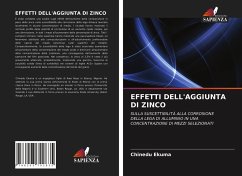 EFFETTI DELL'AGGIUNTA DI ZINCO - Ekuma, Chinedu