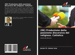 (RE) Produzione della posizione discorsiva del religioso. Cattolico - Llanos Issa, Javier R.