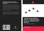 Indústria de Defesa Turca e Subsecretaria para as Indústrias de Defesa