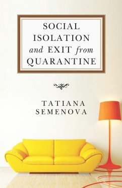 Cover Social Isolation and Exit from Quarantine