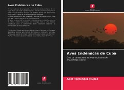 Aves Endémicas de Cuba - Hernández-Muñoz, Abel