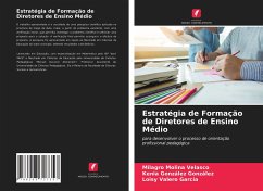 Estratégia de Formação de Diretores de Ensino Médio - Molina Velasco, Milagro;González González, Kenia;Valero García, Loisy