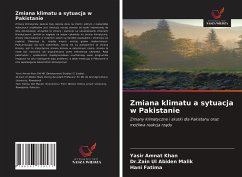 Zmiana klimatu a sytuacja w Pakistanie - Khan, Yasir Amnat;Malik, Dr.Zain Ul Abiden;Fatima, Hani