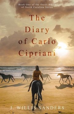 The Diary of Carlo Cipriani - Sanders, J. Willis