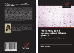 Proteinazy suma europejskiego Silurus glanis L. - Ulitina, Nina