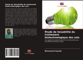 Étude de faisabilité du traitement biotechnologique des sols