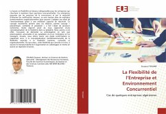 La Flexibilité de l'Entreprise et Environnement Concurrentiel - TOUAMI, Zouaoui La Flexibilité de l'Entreprise et Environnement Concurrentiel - TOUAMI, Zouaoui