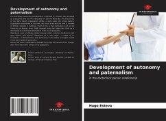 Development of autonomy and paternalism - ESTEVA, Hugo