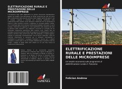 ELETTRIFICAZIONE RURALE E PRESTAZIONI DELLE MICROIMPRESE - Andrew, Felician