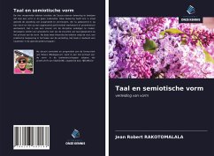 Taal en semiotische vorm - Rakotomalala, Jean Robert