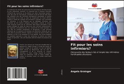 Fit pour les soins infirmiers? - Grainger, Angela