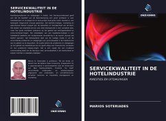 SERVICEKWALITEIT IN DE HOTELINDUSTRIE - Soteriades, Marios