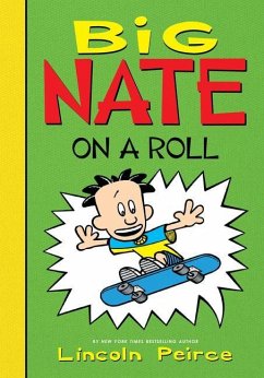 Big Nate on a Roll - Peirce, Lincoln
