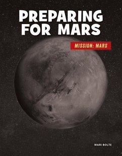 Preparing for Mars - Bolte, Mari