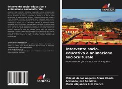 Intervento socio-educativo e animazione socioculturale - Arauz Úbeda, Mileydi de los Ángeles; José Sandoval, Armando; Rizo Franco, María Alejandra