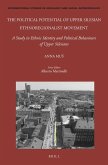 The Political Potential of Upper Silesian Ethnoregionalist Movement: A Study in Ethnic Identity and Political Behaviours of Upper Silesians