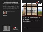 Il mondo dei direttori di prigione