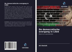 De democratische overgang in Libië - Shelaik, Ali