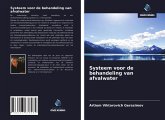 Systeem voor de behandeling van afvalwater