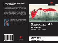 The management of the amateur artists' movement - Márquez, Isbely;Álvarez, Bárbara Lidia;Pérez, Bárbara Lucy