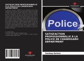 SATISFACTION PROFESSIONNELLE À LA POLICE DE CHANDIGARH DEPARTMENT