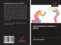 Leiszmanioza trzewna u dzieci - Bouchetara, Assia