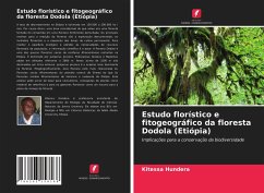 Estudo florístico e fitogeográfico da floresta Dodola (Etiópia) - Hundera, Kitessa