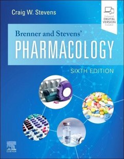 Brenner and Stevens' Pharmacology - Stevens, Craig W. (Professor of Pharmacology, Department of Pharmaco