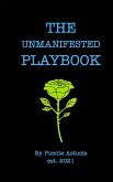 The Unmanifested Playbook