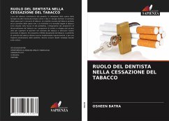 RUOLO DEL DENTISTA NELLA CESSAZIONE DEL TABACCO - Batra, Osheen