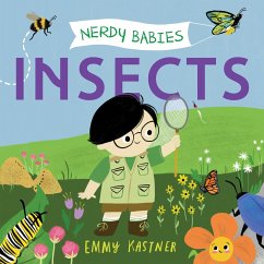 Nerdy Babies: Insects - Kastner, Emmy