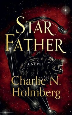 Star Father - Holmberg, Charlie N.