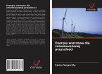 Energia wiatrowa dla zrównowa¿onej przysz¿o¿ci