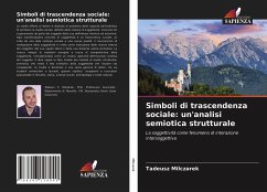 Simboli di trascendenza sociale: un'analisi semiotica strutturale - Milczarek, Tadeusz