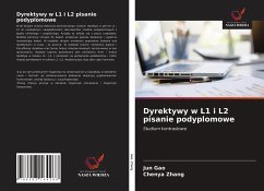 Dyrektywy w L1 i L2 pisanie podyplomowe - Gao, Jun; Zhang, Chenya