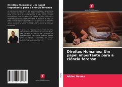 Direitos Humanos: Um papel importante para a ciência forense - Gomes, Albino