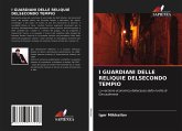 I GUARDIANI DELLE RELIQUIE DELSECONDO TEMPIO