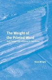 The Weight of the Printed Word: Text, Context and Militancy in Operaismo