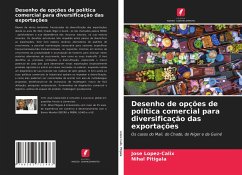 Desenho de opções de política comercial para diversificação das exportações - López-Cálix, Jose;Pitigala, Nihal