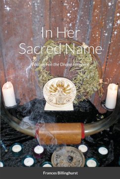 In Her Sacred Name - Billinghurst, Frances