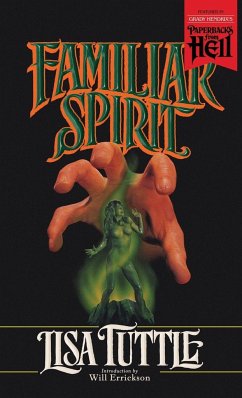 Familiar Spirit (Paperbacks from Hell) - Tuttle, Lisa