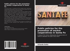 Public policies for the promotion of worker cooperatives in Santa Fe - Sotto, Orlando