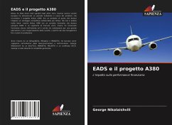 EADS e il progetto A380 - Nikolaishvili, George;Chama, Brian