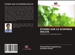 ÉTUDES SUR LE SCOPARIA DULCIS - Jagadeesan, Manjunathan;David, Jerinston