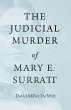 The Judicial Murder of Mary E. Surratt - Bild 1