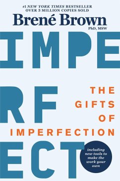 The Gifts of Imperfection - Brown, Brene