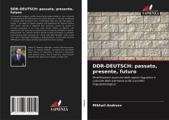 DDR-DEUTSCH: passato, presente, futuro - Andreev, Mikhail